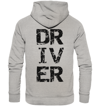 Driver / Hoodie